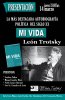 PRESENTACION DE "MI VIDA" DE LEÓN TROTSKY
